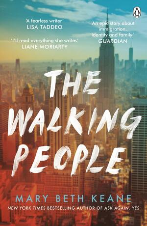 The Walking People by Mary Beth Keane