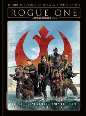 Rogue One: A Star Wars Story - The Official Collector's Edition by Titan Comics