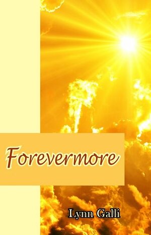 Forevermore by Lynn Galli