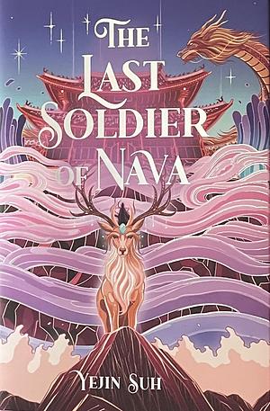 The Last Soldier of Nava by Yejin Suh