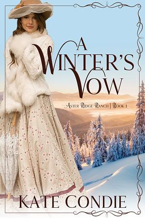 A Winter's Vow by Kate Condie