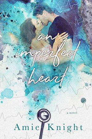 An Imperfect Heart by Amie Knight
