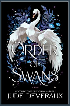 Order of Swans by Jude Deveraux