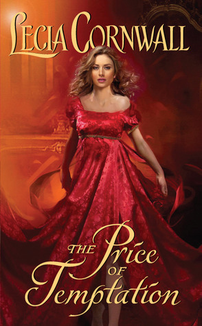 The Price of Temptation by Lecia Cornwall