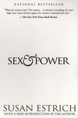 Sex & Power by Susan Estrich