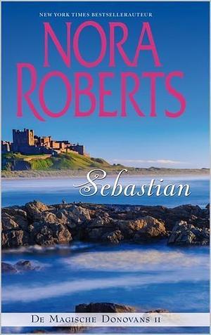 Sebastian by Nora Roberts