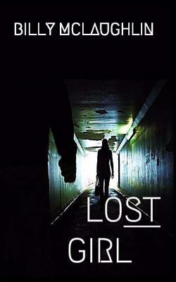 Lost Girl by Billy McLaughlin