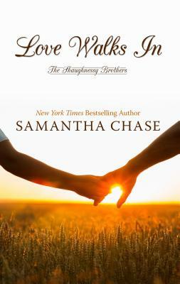 Love Walks in by Samantha Chase