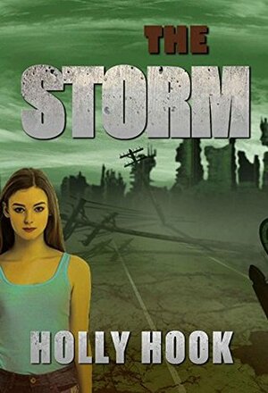 The Storm by Holly Hook