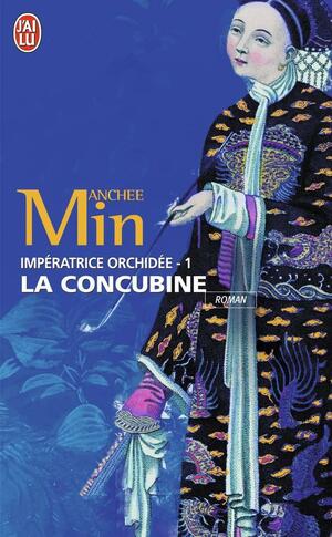 La concubine, Volume 1 by Anchee Min