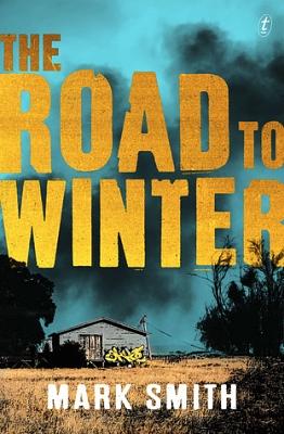 The Road to Winter by Mark Smith