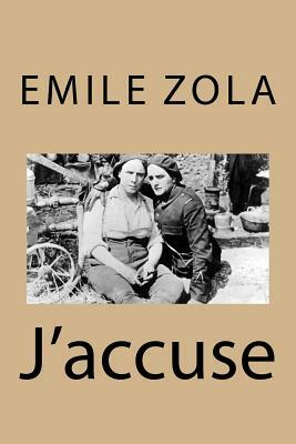 J'accuse by Émile Zola