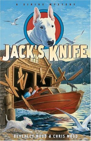 Jack's Knife by Chris Wood, Beverley Wood