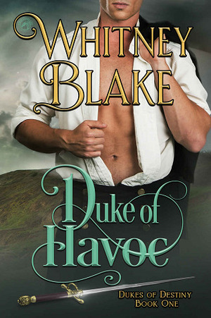 Duke of Havoc by Whitney Blake