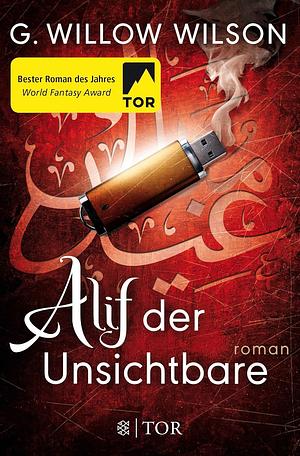 Alif der Unsichtbare by G. Willow Wilson
