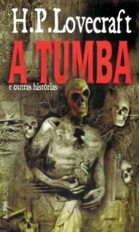 A Tumba by Jorge Ritter, H.P. Lovecraft