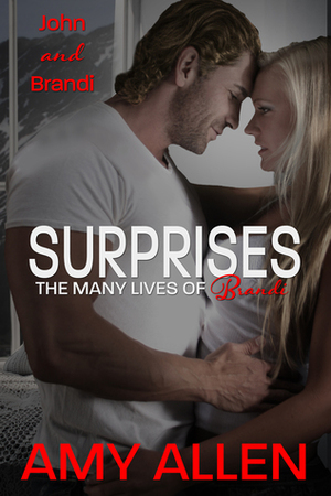 Surprises (The Many Lives of Brandi #7) by Amy Allen