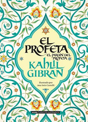 El Profeta by Khalil Gibran