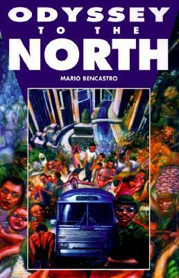 Odyssey to the North by Mario Bencastro