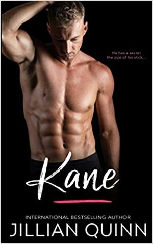 Kane by Jillian Quinn