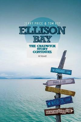 Ellison Bay by Jerry Price, Tom Roy