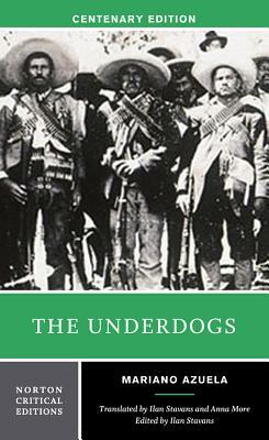 The Underdogs by Mariano Azuela