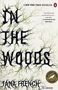 In the Woods by Tana French