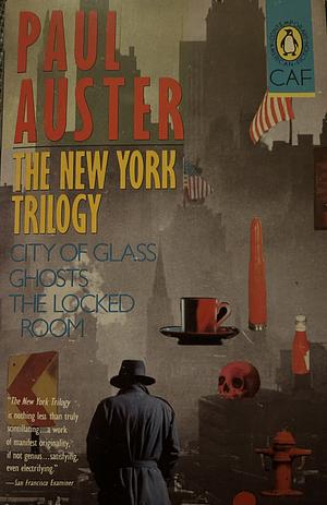 The New York Trilogy by Paul Auster