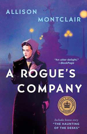 A Rogue's Company by Allison Montclair