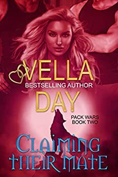 Claiming Their Mate by Vella Day