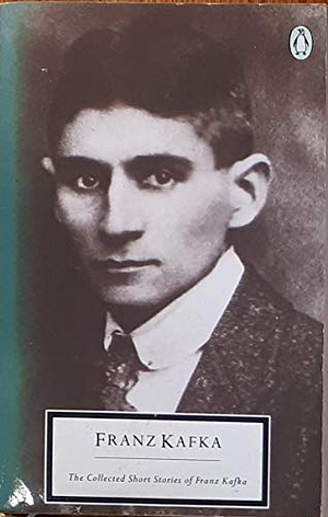 The Collected Short Stories Of Franz Kafka by Franz Kafka