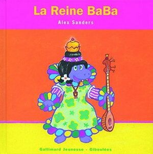 La Reine Baba by Alex Sanders