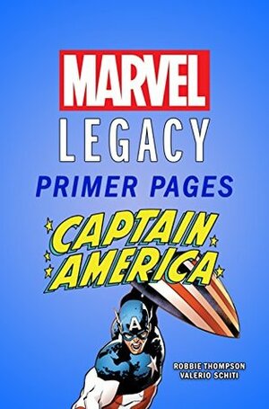 Captain America - Marvel Legacy Primer Pages by Robbie Thompson, Valerio Schiti
