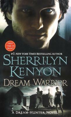 Dream Warrior by Sherrilyn Kenyon
