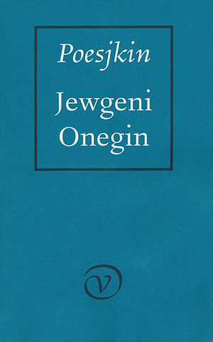 Jewgeni Onegin by Alexander Poesjkin