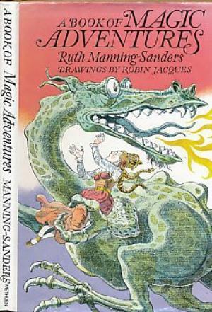 A Book of Magic Adventures by Robin Jacques, Ruth Manning-Sanders