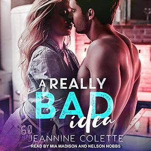 A Really Bad Idea by Jeannine Colette