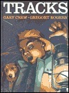 Tracks by Gregory Rogers, Gary Crew