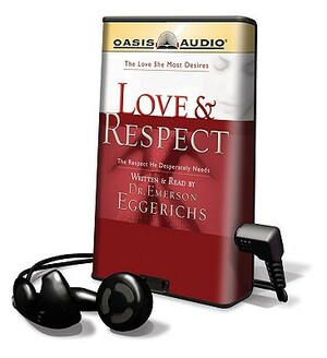 Love & Respect by Emerson Eggerichs