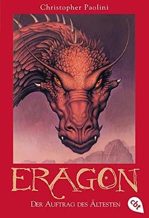 Der Auftrag des Ältesten: Eragon 2 by Christopher Paolini, Christopher Paolini