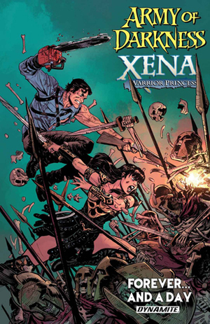 Army of Darkness/Xena, Warrior Princess: Forever and a Day by Scott Lobdell, Elliot Fernandez