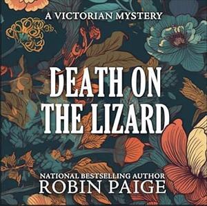 Death on the Lizard by Robin Paige