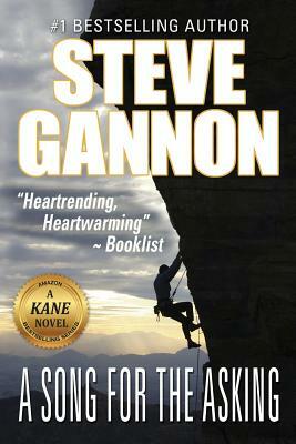 A Song for the Asking: A Kane Novel by Steve Gannon