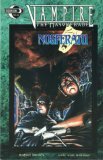 Vampire the Masquerade: Nosferatu by Kirk Van Wormer, Felix Serrano, Rafael Nieves, Ken Meyer Jr.