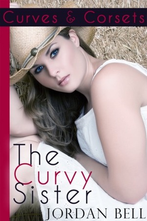 The Curvy Sister by Jordan Bell