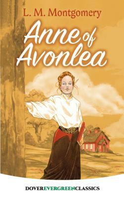 Anne of Avonlea by L.M. Montgomery