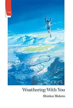Weathering With You by Makoto Shinkai, Wataru Kubota