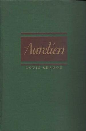 Aurelien by Louis Aragon