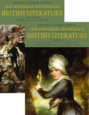 The Longman Anthology of British Literature, Compact Edition, Volumes A & B: The Middle Ages to the 20th Century by 