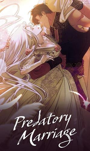 Predatory Marriage, Season 1 by SAHA, Hera